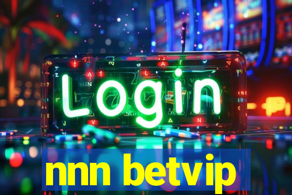 nnn betvip