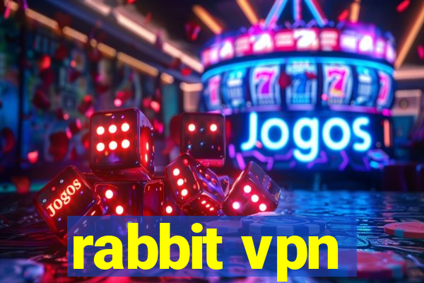 rabbit vpn