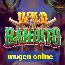 mugen online