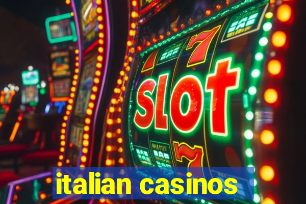 italian casinos