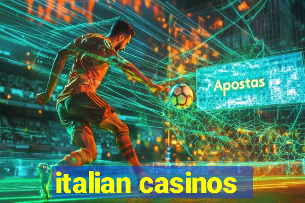 italian casinos