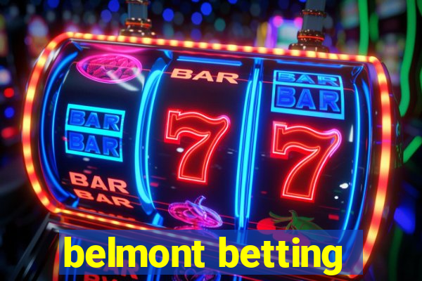 belmont betting