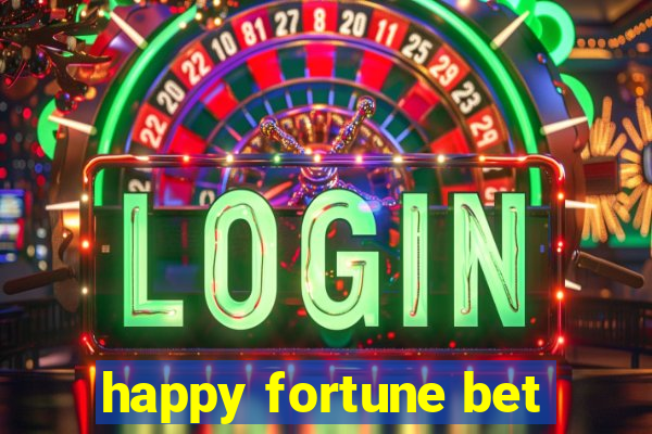 happy fortune bet