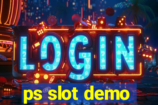 ps slot demo