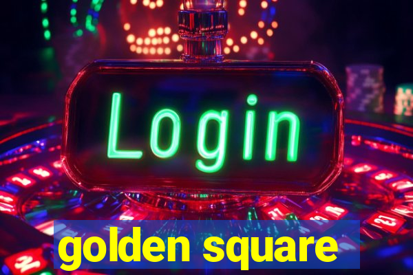 golden square