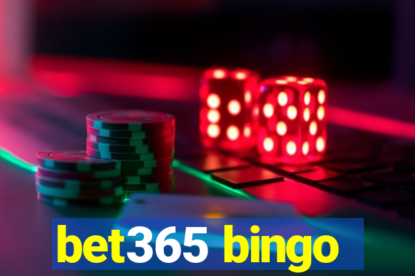 bet365 bingo