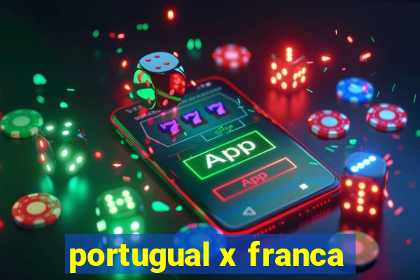 portugual x franca