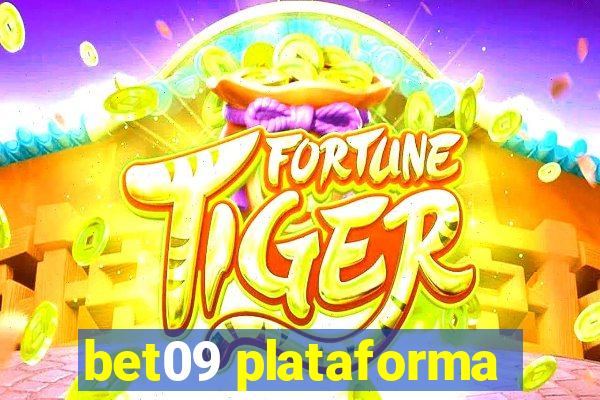 bet09 plataforma