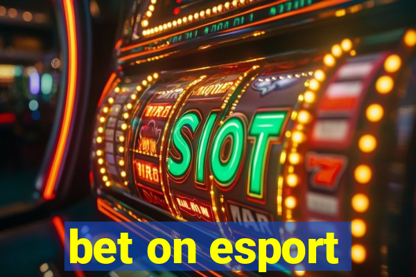 bet on esport