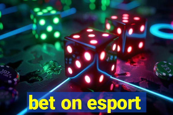 bet on esport