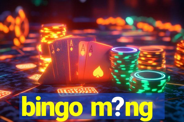 bingo m?ng