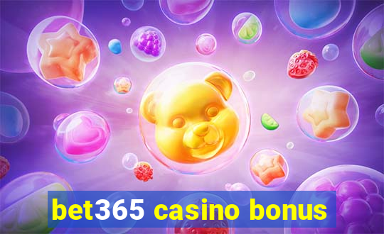 bet365 casino bonus