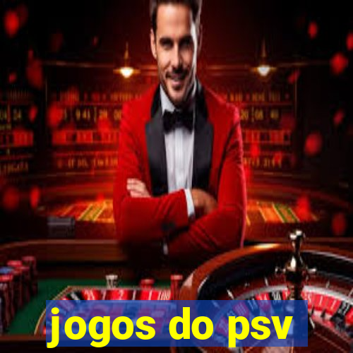 jogos do psv