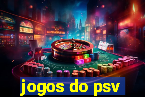 jogos do psv