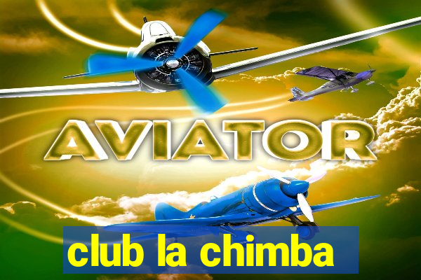 club la chimba