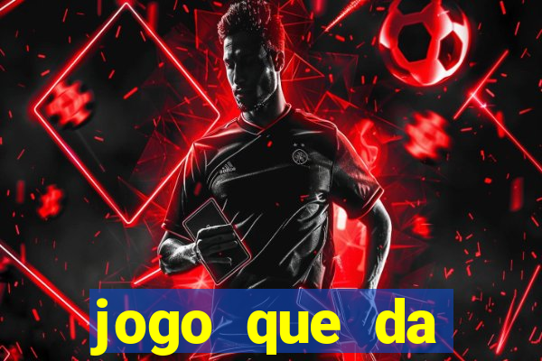 jogo que da dinheiro de verdade via pix