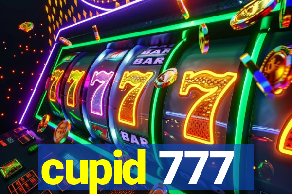 cupid 777