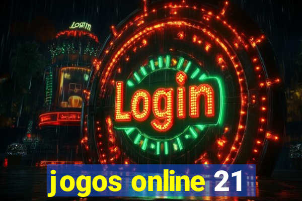 jogos online 21