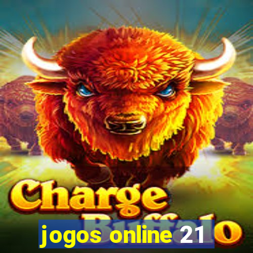 jogos online 21