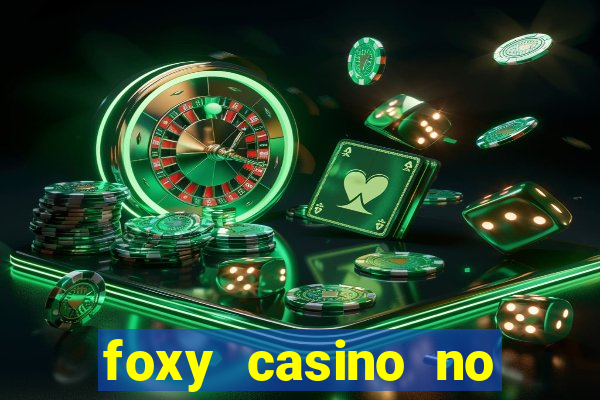 foxy casino no deposit bonus