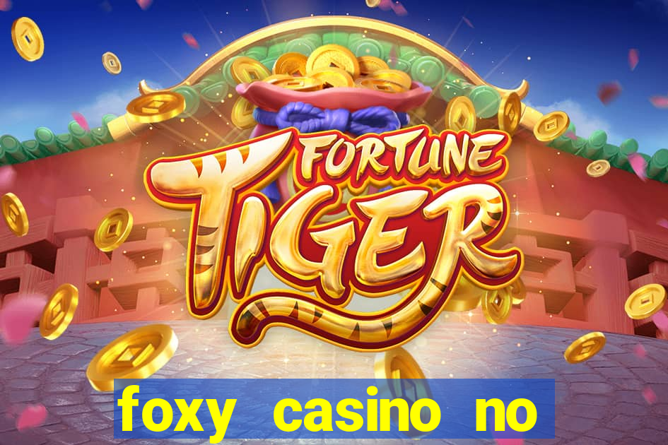 foxy casino no deposit bonus