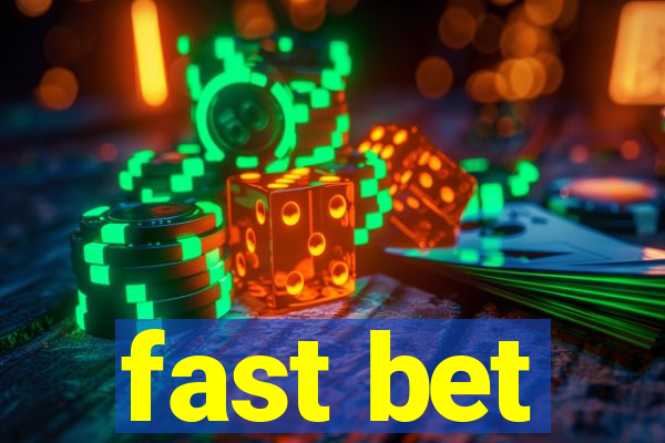 fast bet