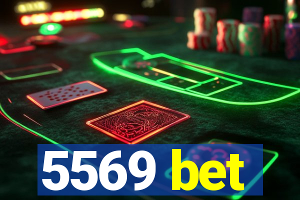 5569 bet