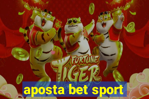 aposta bet sport