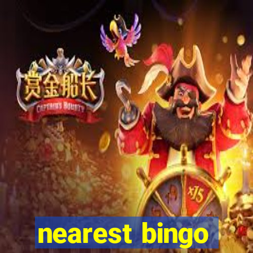 nearest bingo