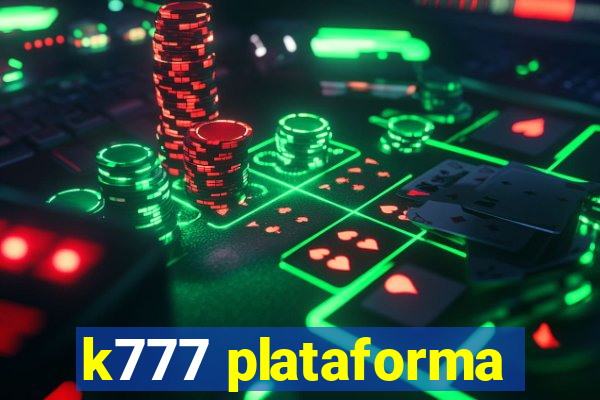 k777 plataforma