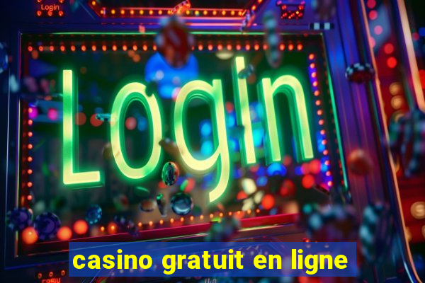 casino gratuit en ligne