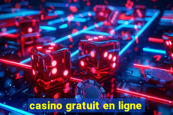 casino gratuit en ligne