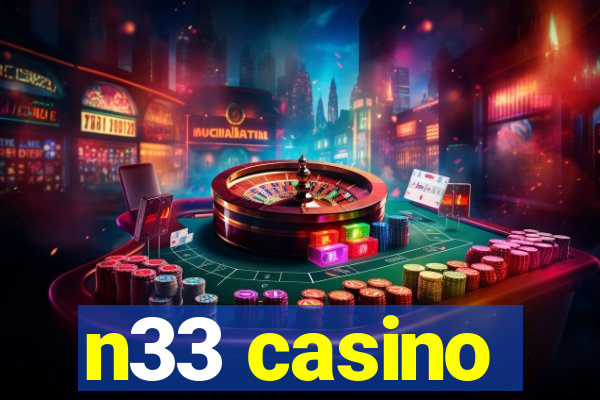 n33 casino