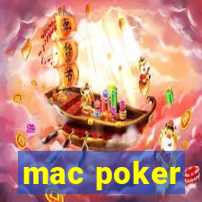 mac poker