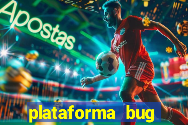 plataforma bug fortune tiger