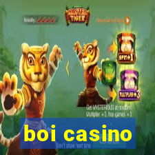 boi casino