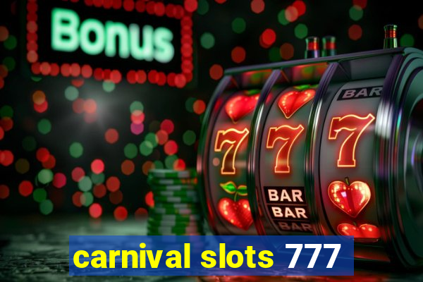 carnival slots 777