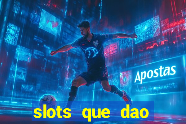 slots que dao bonus sem deposito