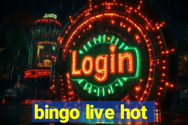 bingo live hot