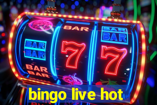 bingo live hot