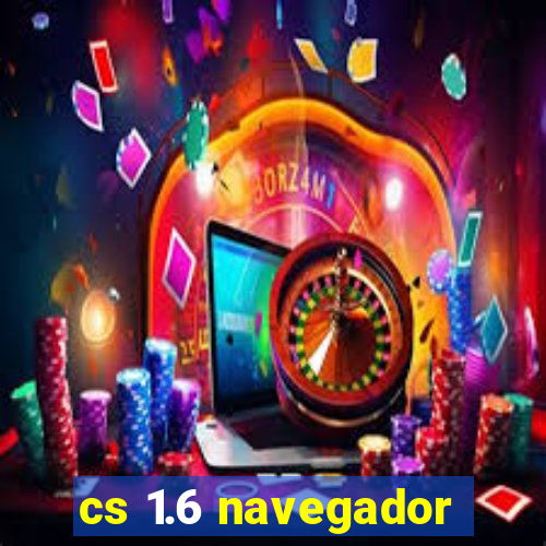 cs 1.6 navegador