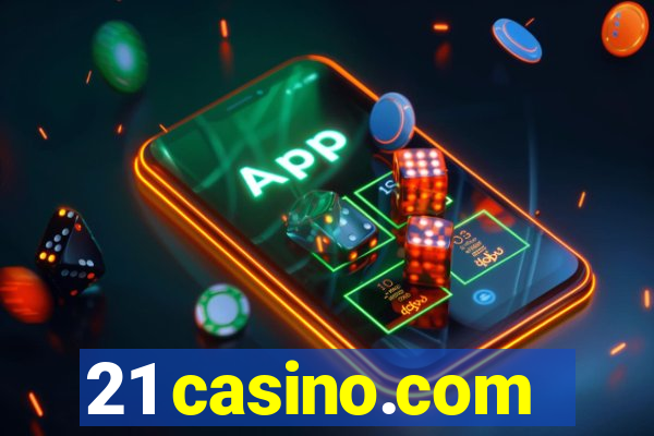 21 casino.com