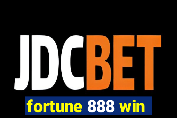 fortune 888 win