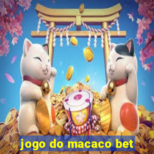 jogo do macaco bet