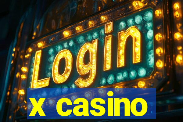 x casino