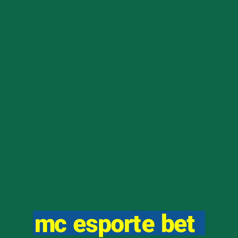 mc esporte bet