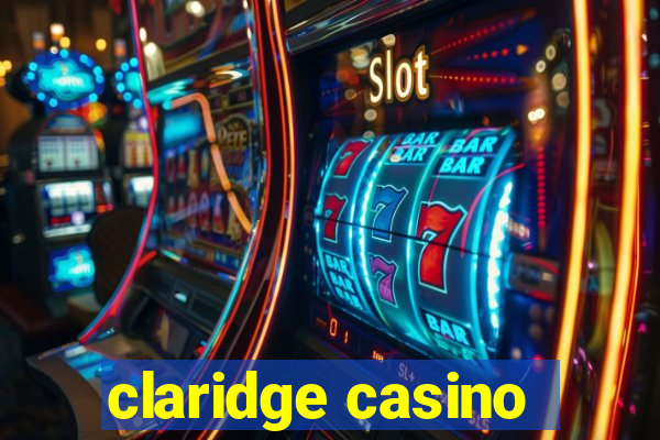 claridge casino