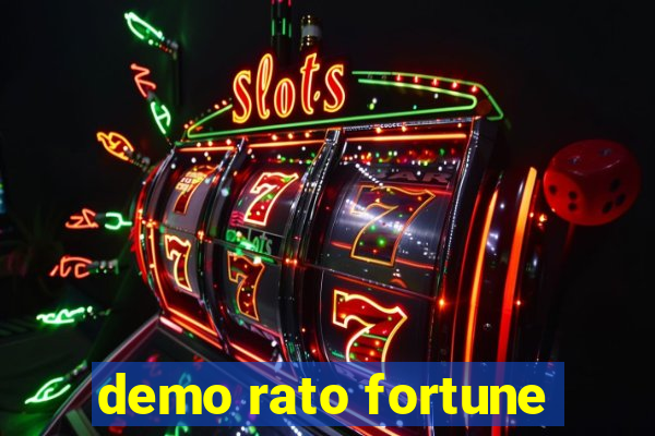 demo rato fortune