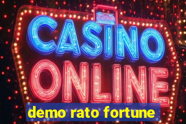 demo rato fortune