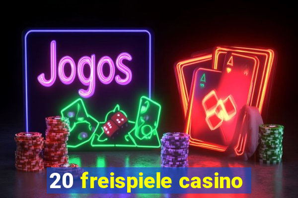 20 freispiele casino